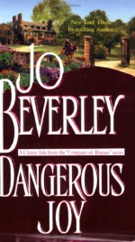 Dangerous Joy - Jo Beverley