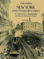 New York in the 19th Century - John Grafton