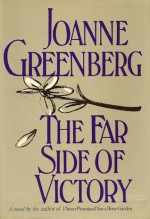 The Far Side of Victory - Joanne Greenberg