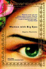 Women with Big Eyes - Ángeles Mastretta