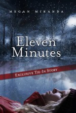 Eleven Minutes - Megan Miranda