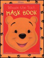 Disney's Winnie the Pooh Mask Book - Petra Craig, Diana Wakeman