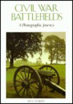 Civil War Battlefields: A Photographic Journey - Colour Library Books