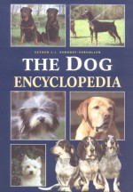 The Dog Encyclopedia - Esther J.J. Verhoef-Verhallen