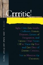 The Critic as Artist: The Artist as Critic - John Schad, Oliver Tearle