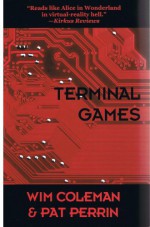 Terminal Games - Wim Coleman, Pat Perrin