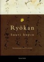 Ryokan, Suuri hupsu - Ryokan, Kai Nieminen