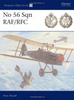 No 56 Sqn RAF/RFC - Alex Revell, Harry Dempsey