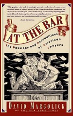 At The Bar - David Margolick