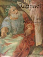 Raphael: The Wrightsman Lectures - John Wyndham Pope-Hennessy