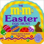 The M&M's Easter Egg Hunt - Barbara Barbieri McGrath