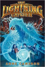 The Lightning Catcher - Anne Cameron