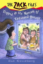 Trapped in the Museum of Unnatural History - Dan Greenburg, Jack E. Davis