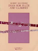 Duos for Flute & Clarinet - R. Muczynski, Robert Muczynski