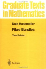 Fibre Bundles - Dale Husemoller