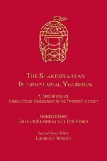 The Shakespearean International Yearbook - Graham Bradshaw, Tom Bishop