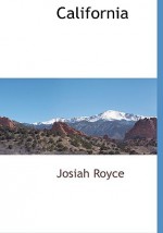 California - Josiah Royce