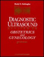 Diagnostic Ultrasound Applied to Obstetrics and Gynecology - Rudy E. Sabbagha