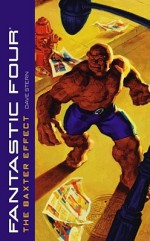 Fantastic Four: The Baxter Effect - Dave Stern