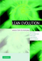 Lean Evolution: Lessons from the Workplace - Nick Rich, Nicola Bateman, Ann Esain