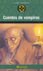 Cuentos de Vampiros - John William Polidori, James M. Rymer