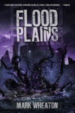 Flood Plains - Mark Wheaton