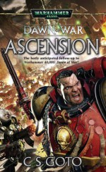 Dawn of War: Ascension - Cassern S. Goto