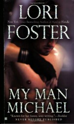 My Man, Michael - Lori Foster