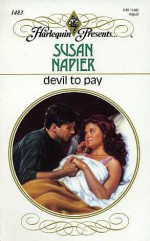 Devil to Pay - Susan Napier