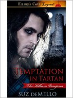 Temptation in Tartan (Kilburn Vampires, #1) - Suz deMello