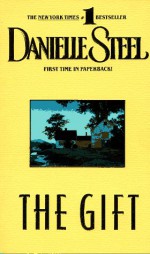 The Gift - Danielle Steel