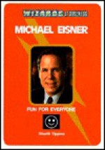 Michael Eisner: Fun for Everyone - Sherill Tippins