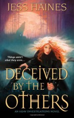 Deceived by the Others - Jess Haines