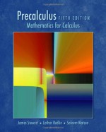 Precalculus: Mathematics for Calculus, Fifth Edition - James Stewart, Lothar Redlin, Saleem Watson