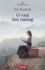 O vară fără bărbaţi - Siri Hustvedt, Veronica D. Niculescu