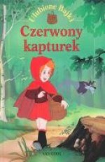 Czerwony Kapturek. Ulubione bajki - Van Gool