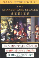 The Shakespeare Stealer Series - Gary L. Blackwood