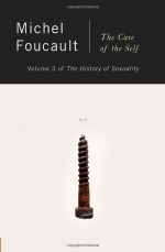 The History of Sexuality 3: The Care of the Self - Michel Foucault, Robert Hurley