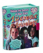Awesome Astrology: Unlock The Secrets Of Your Horoscope - Sue Nicholson