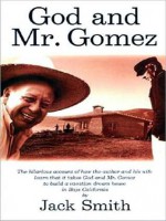 God and Mr. Gomez - Jack Smith, William Dufries