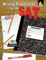 Writing Preparation for the SAT [With CDROM] - Sarah Clark