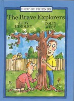 Brave Explorers - Colin West