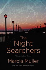 The Night Searchers - Marcia Muller