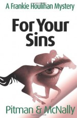 For Your Sins: 1 (Frankie Houlihan) - Joe McNally, Richard Pitman