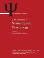 APA Handbook of Sexuality and Psychology: Volume 1: Person-Based Approaches - Deborah L Tolman