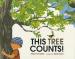 This Tree Counts! - Alison Ashley Formento, Sarah Snow