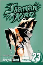 Shaman King, Volume 23 (Shaman King - Hiroyuki Takei