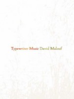 Typewriter Music - David Malouf