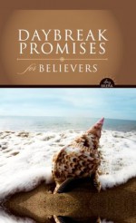 DayBreak Promises for Believers (DayBreak Books) - Lawrence O. Richards, David Carder