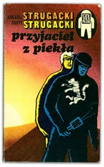 Przyjaciel z piekła - Arkady Strugatsky, Boris Strugatsky, Irena Lewandowska